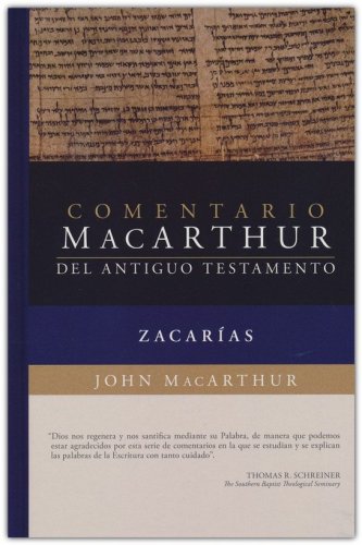Cover of Comentario MacArthur del Antiguo Testamento: Zacarias (MacArthur Old Testament Commentary: Zecharia)