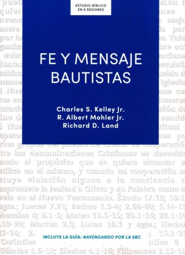 Cover of Fe y mensaje bautistas - Estudio biblico (Baptist Faith and Message Bible Study)