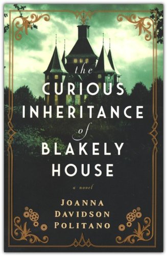 Cover of The Curious Inheritance of Blakely House