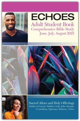 Cover of Echoes: Adult Comprehensive Bible Study Student Book, Summer 2025