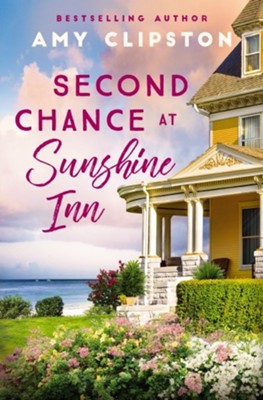 Cover of Second Chance at Sunshine Inn: A Sweet Contemporary Romance