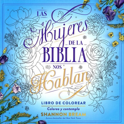 Cover of Las mujeres de la Biblia nos hablan, Libro de colorear (The Women of the Bible Speak, Coloring Book)