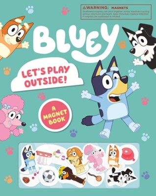 Cover of Bluey: Let's Play Outside: A Magnet Book