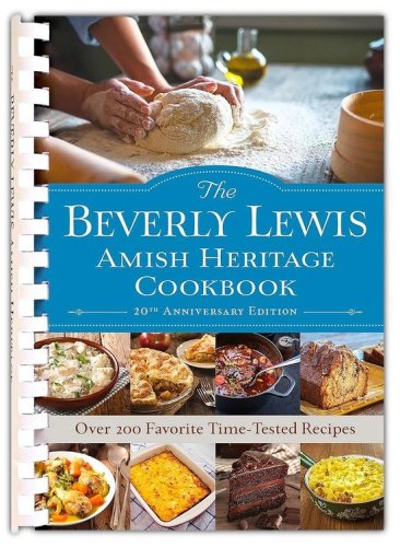 Cover of The Beverly Lewis Amish Heritage Cookbook, 20th ann. ed.