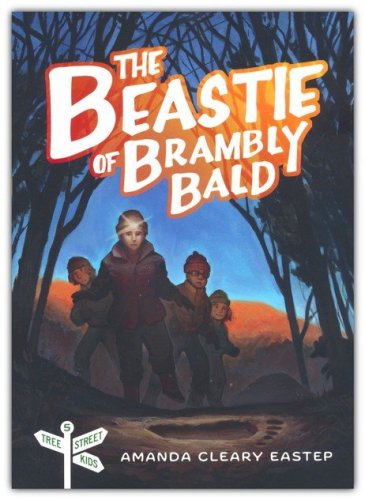 Cover of The Beastie of Brambly Bald: Tree Street Kids Book 5