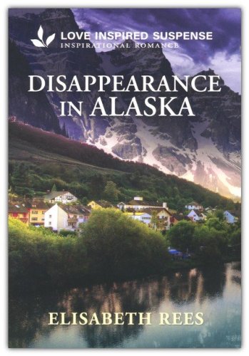 Cover of Disappearance in Alaska