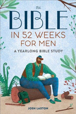 Cover of The Bible in 52 Weeks for Men: A Yearlong Bible Study