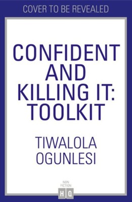 Cover of Confident and Killing It: Toolkit