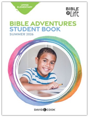 Cover of Bible in Life: Upper Elementary Bible Adventures (Student Book), Summer 2026