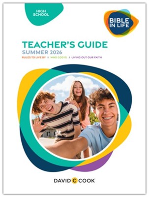 Cover of Bible in Life: High School Teacher's Guide, Summer 2026