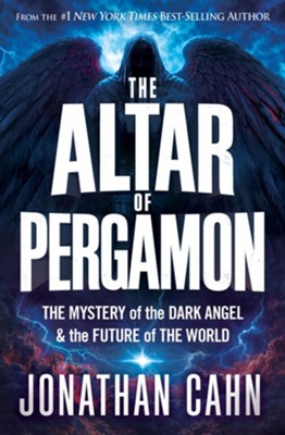 Cover of The Altar of Pergamon: The Mystery of the Dark Angel and the Future of the World