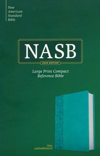 Cover of NASB 2020 Large-Print Compact Reference Bible--soft leather-look, teal